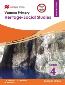 Ventures Heritage Social Studies Grade 4 Learner's Book