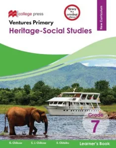"ventures Primary Heritage Social Studies Grade 7 Learner's Book