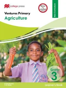 Ventures Primary Agriculture Grade 3 Learners Book