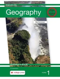 Focus On Geography Form 1 Learner's Book