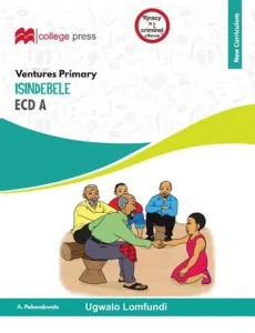Ventures Primary Ecd A Ndebele Ugwalo Lomfundi Learners' Book