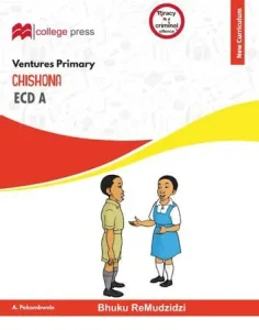 Ventures Chishona Bhuku Remudzidzi Ecd A Learners' Book