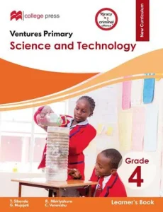 Ventures Primary Science And Technology Grade 4 Learner's Book