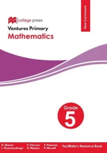 Ventures Primary Mathematics Grade 5 Facilitator's Resource Book