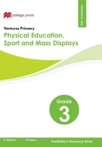 Ventures Primary Physical Education Grade 3 Teachers Guide