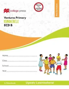 Ventures Primary Ecd B Isindebele Ugwalo Lwemisebenzi