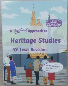 A Practical Approach To Heritage Studies O Level Revision Guide