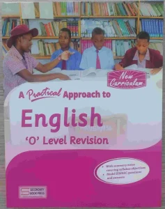 A Practical Approach To English O Level Revision Guide