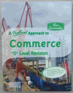 A Practical Approach To Commerce O Level Revision Guide
