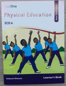 Plus-one, Ecd A, Physical Education | Learners' Book