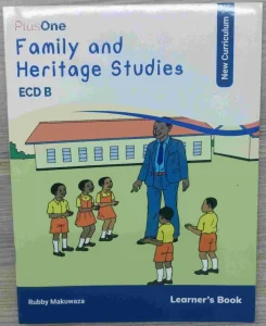 Plus-one, Ecd B, Family And Heritage Studies | Learners' Book