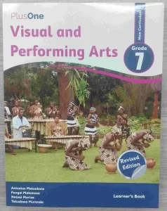 Plus-one, Grade 7, Visual And Performing Arts | Learners' Book