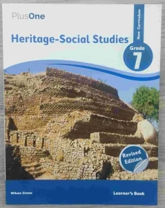 Plus-one, Grade 7, Heritage-social Studies | Learners' Book