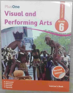 Plus-one, Grade 6, Visual And Performing Arts | Learners' Book