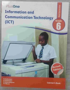 Plus-one, Grade 6, Information Communication Technologies | Learners' Book